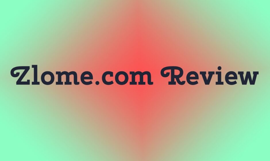 Zlome.com Review