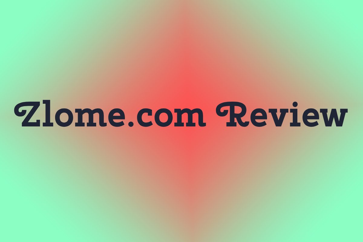Zlome.com Review: Is This Site Legit or Should You Skip It?